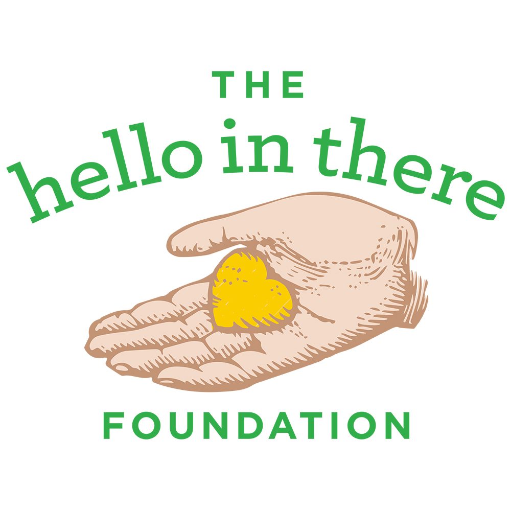 The Hello In There Foundation